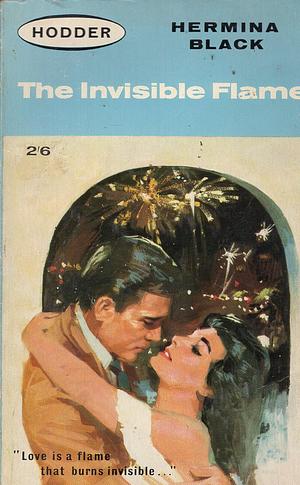 The Invisible Flame by Hermina Black
