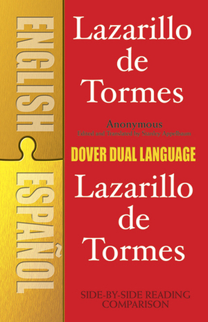 Lazarillo de Tormes: A Dual-Language Book by Anonymous