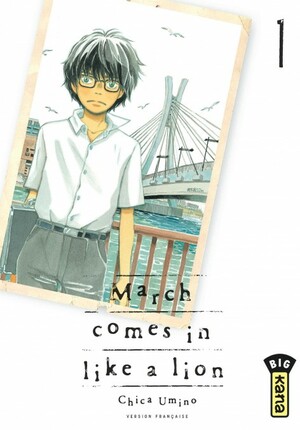 March comes in like a lion - Tome 1 by Chica Umino