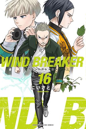 WIND BREAKER, Vol. 16 by Satoru Nii