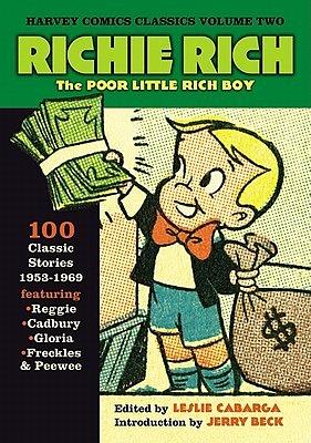 Harvey Comics Classics, Vol. 2: Richie Rich by Sid Jacobsen, Sid Jacobsen