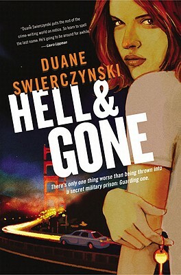 Hell and Gone by Duane Swierczynski