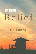 Belief by Joan Bakewell