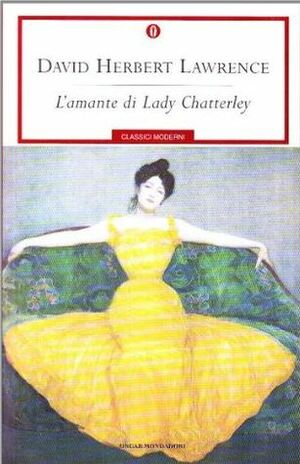 L'amante di Lady Chatterley by Giulio Monteleone, D. H. Lawrence