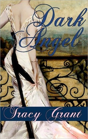 Dark Angel by Tracy Grant, Joan Grant