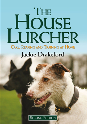 The House Lurcher by Jackie Drakeford