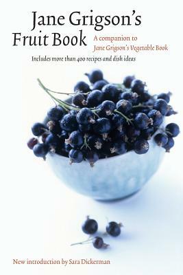 Jane Grigson's Fruit Book by Jane Grigson