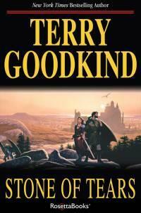 Stone of Tears by Terry Goodkind