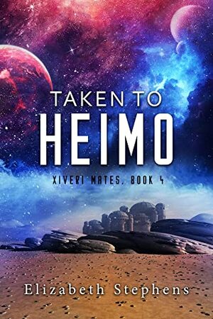 Taken to Heimo by Elizabeth Stephens