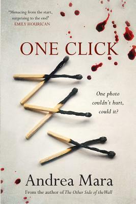 One Click by Andrea Mara