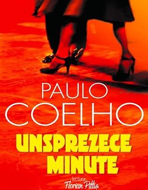 Unsprezece minute by Paulo Coelho