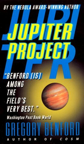 Jupiter Project by Gregory Benford