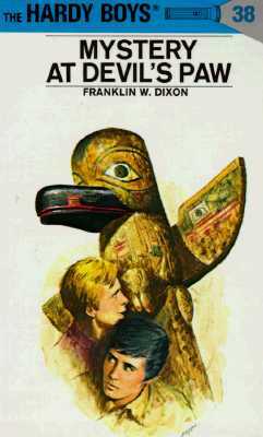 Hardy Boys 38: Mystery at Devil's Paw by Franklin W. Dixon