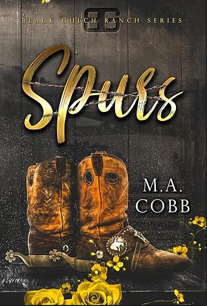 Spurs: A Black Gulch Cowboy Romance by M.A. Cobb, Lee Taylor Coffin Print Designs