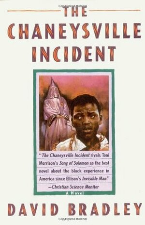 The Chaneysville Incident by David Bradley