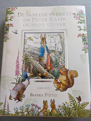 De Samlede Eventyr om Peter Kanin og Hans Venner  by Beatrix Potter