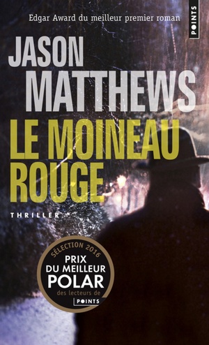 Le Moineau Rouge by Jason Matthews