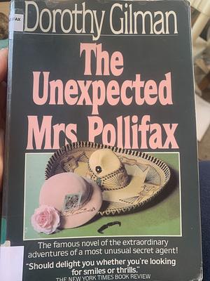The unexpected Mrs Pollifax by Dorothy Gilman