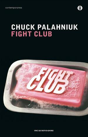 Fight Club by Chuck Palahniuk