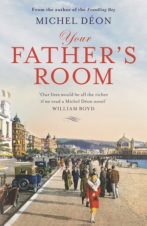 Your Father's Room by Julian Evans, Michel Déon