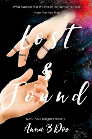 Lost & Found: Anabel & William #1 by Anna B. Doe