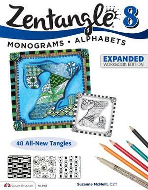 Zentangle 8: Monograms * Alphabets by Suzanne McNeill