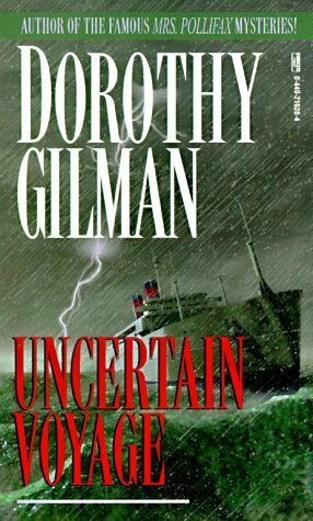 Uncertain Voyage by Dorothy Gilman