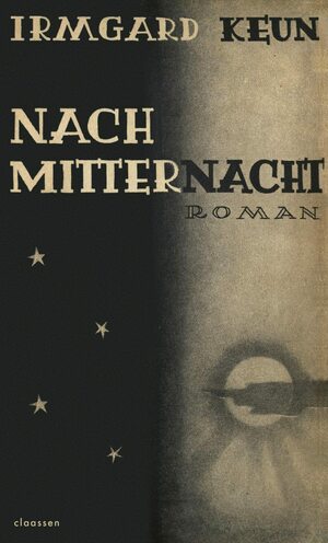 Nach Mitternacht by Irmgard Keun