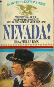 Nevada! by Dana Fuller Ross