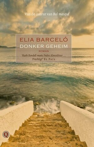 Donker geheim by Elia Barceló