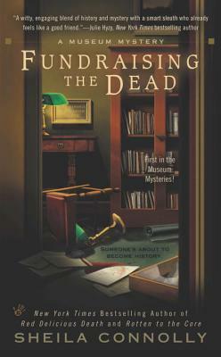 Fundraising the Dead by Sheila Connolly