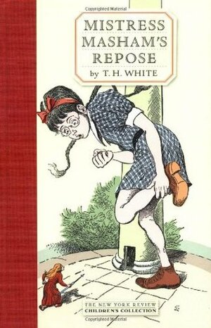 Mistress Masham's Repose by Fritz Eichenberg, T.H. White