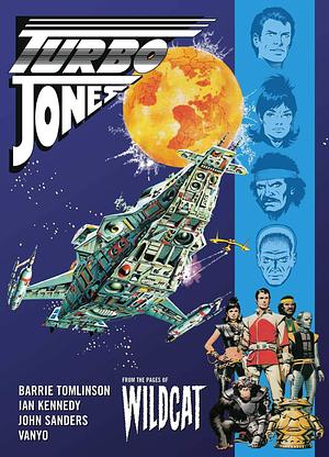 Wildcat 1 - Turbo Jones by John Sanders, Barrie Tomlinson, Ian Kennedy