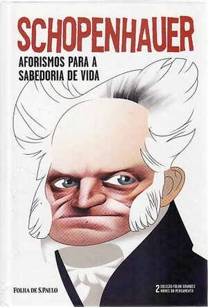 Aforismos para a Sabedoria de Vida by Arthur Schopenhauer