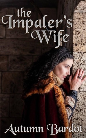 The Impaler's Wife by Autumn Bardot