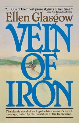 Vein of Iron by Ellen Glasgow
