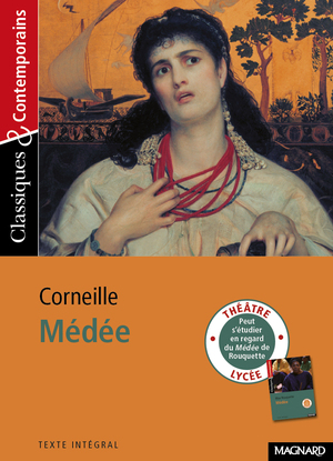 Médée by Pierre Corneille