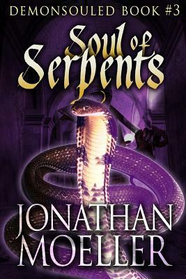 Soul of Serpents by Jonathan Moeller