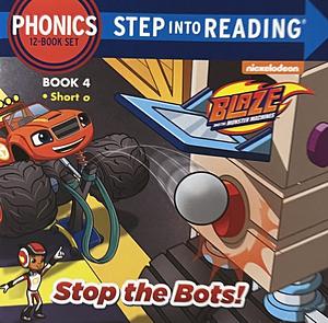 Stop the Bots! by Jennifer Liberts