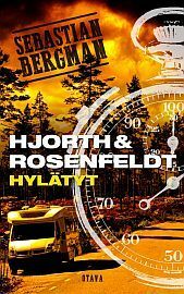 Hylätyt by Michael Hjorth, Hans Rosenfeldt