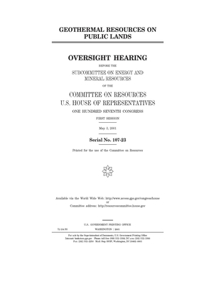 Geothermal resources on public lands by Committee on Resources (house), United States Congress, United States House of Representatives