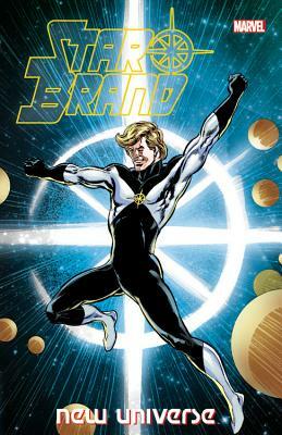 Star Brand: New Universe, Volume 2 by Jim Shooter