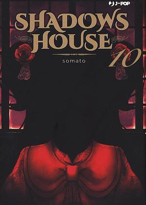 Shadows House, vol. 10 by Somato