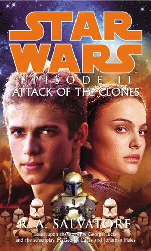Attack of the Clones by R.A. Salvatore