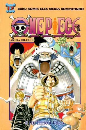 One Piece 17: Sakura Hiluluk by Eiichiro Oda