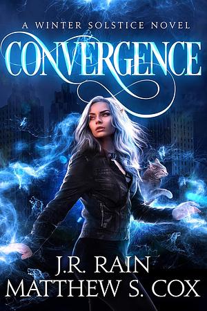 Convergence by J.R. Rain, Matthew S. Cox