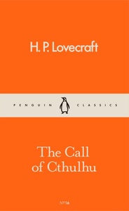The Call of Cthulhu by H.P. Lovecraft