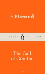 The Call of Cthulhu by H.P. Lovecraft