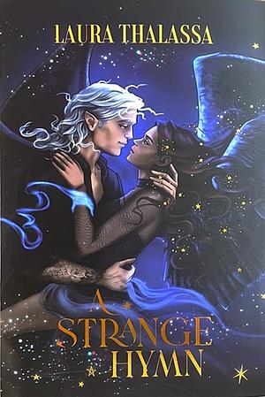 A Strange Hymn by Laura Thalassa