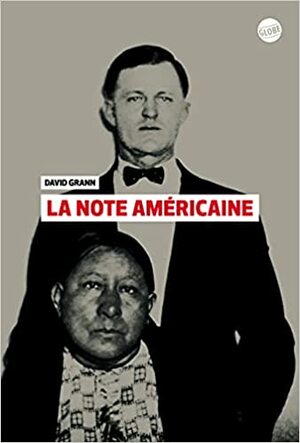 La Note américaine by David Grann